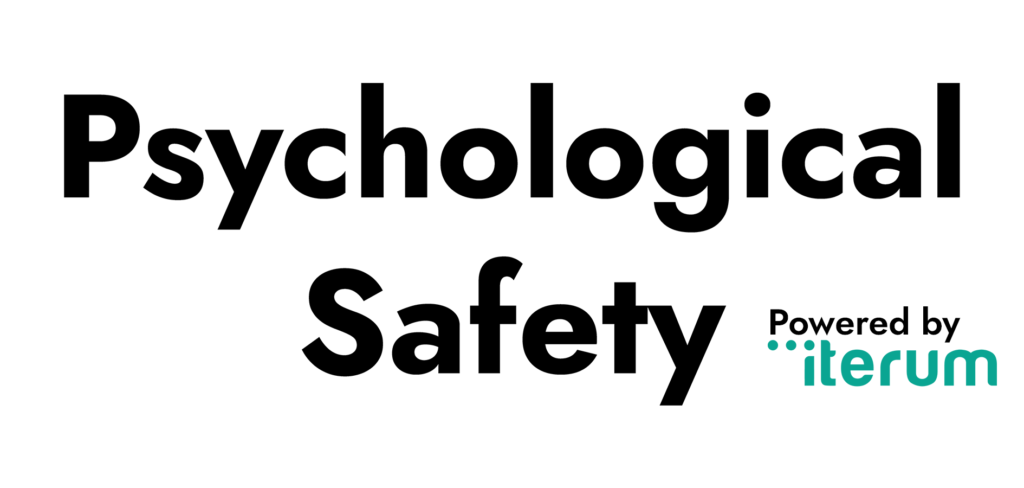 psychological safety powered by iterum ltd