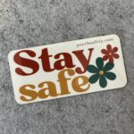 Psychological safety - stay safe retro stickers