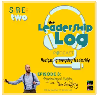leadership log - psychological safety 