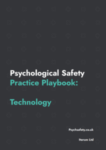 Psychological safety Practice Playbook - technology